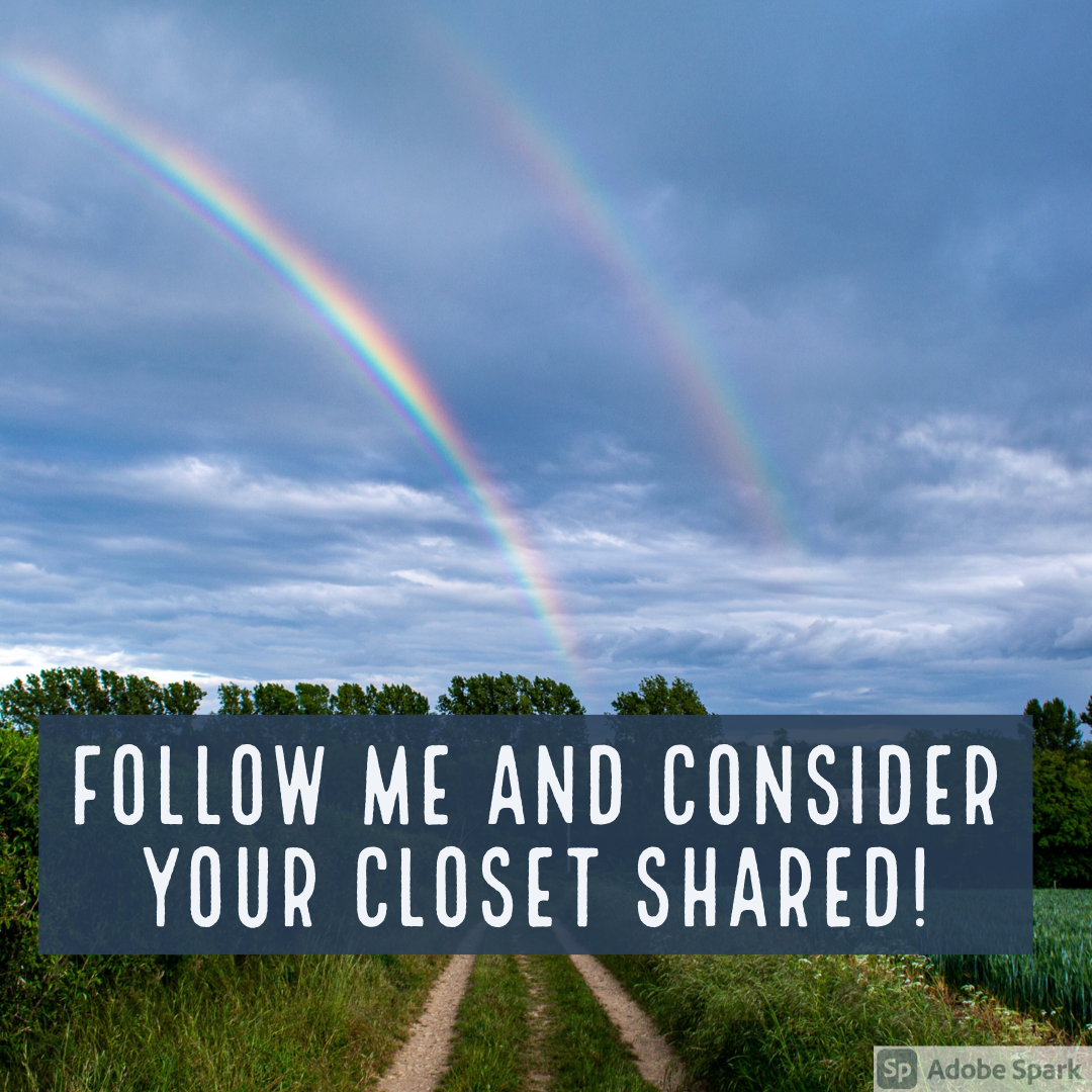 Follow me and consider your closet shared